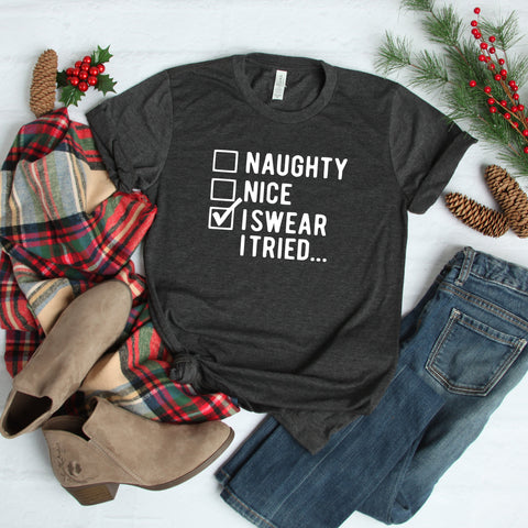 I Swear I Tried Shirt, Funny Christmas Shirts, Christmas Shirt