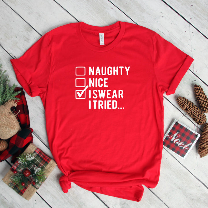 I Swear I Tried Shirt, Funny Christmas Shirts, Christmas Shirt
